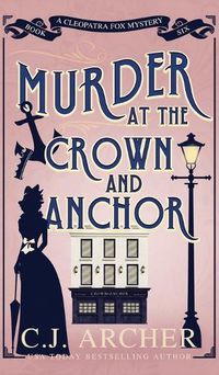 Cover image for Murder at the Crown and Anchor