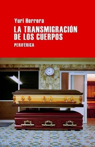 La Transmigracion de Los Cuerpos