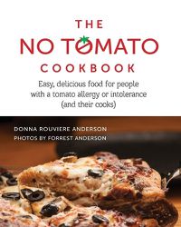 Cover image for The No Tomato Cookbook