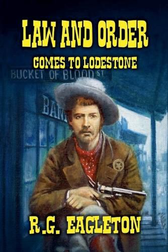 Cover image for Law and Order Comes to Lodestone