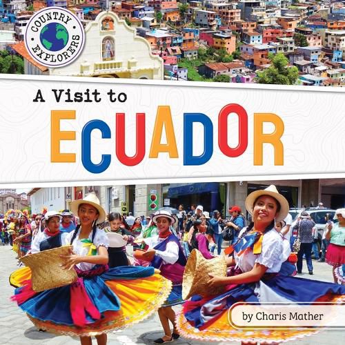 A Visit to Ecuador