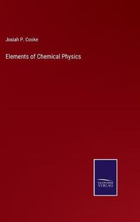 Cover image for Elements of Chemical Physics