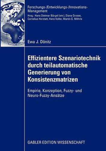 Effizientere Szenariotechnik durch teilautomatische Generierung von Konsistenzmatrizen