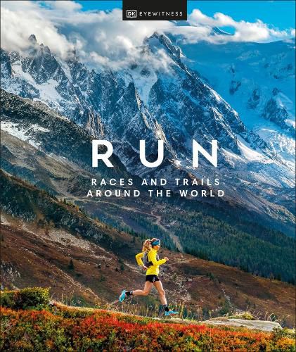 Cover image for Run: Races and Trails Around the World