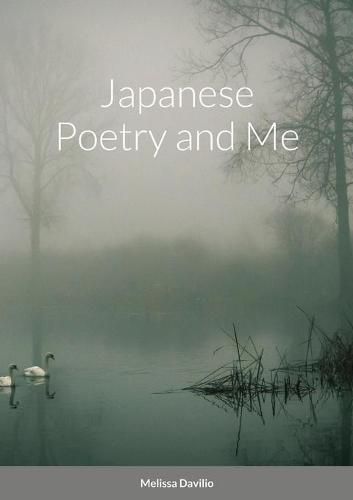 Cover image for Japanese Poetry and Me