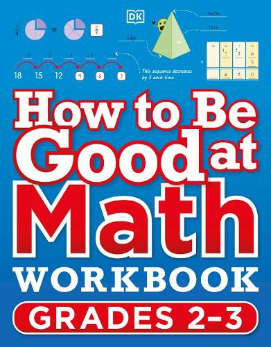 Cover image for How to Be Good at Math Workbook Grades 2-3