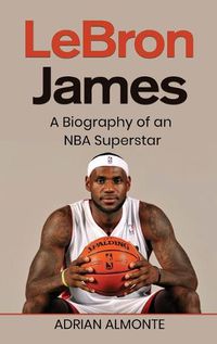 Cover image for LeBron James