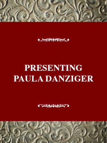 Cover image for Presenting Paula Danziger