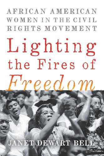 Cover image for Lighting The Fires Of Freedom