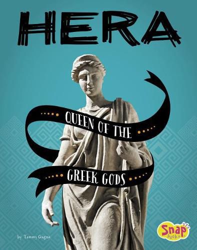 Cover image for Hera Queen of the Greek Gods: Queen of the Greek Gods