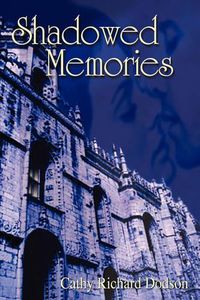 Cover image for Shadowed Memories