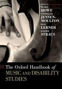 Cover image for The Oxford Handbook of Music and Disability Studies