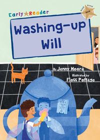 Cover image for Washing-up Will: (Gold Early Reader)