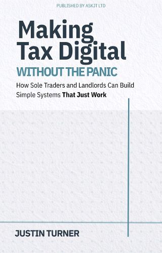 Cover image for Making Tax Digital Without the Panic