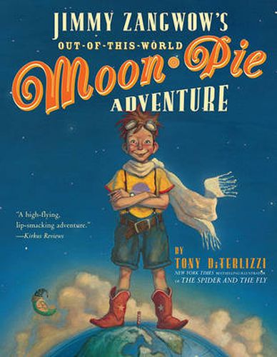 Jimmy Zangwow's Out of This World Moon Pie Adventure