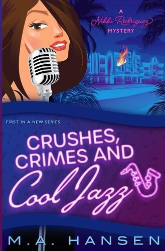 Cover image for Crushes, Crimes and Cool Jazz