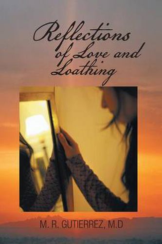 Cover image for Reflections of Love and Loathing