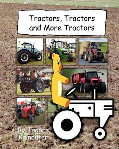 Cover image for Tractors, Tractors and More Tractors