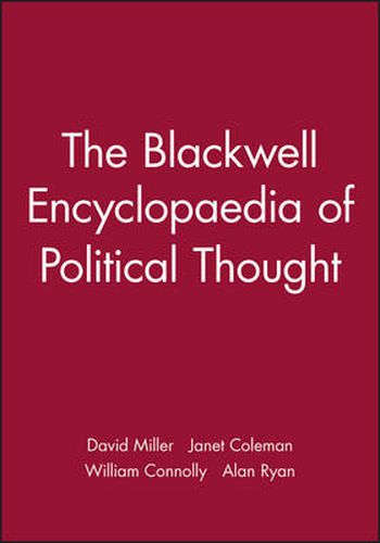 The Blackwell Encyclopedia of Political Thought