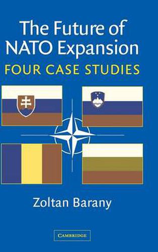 The Future of NATO Expansion: Four Case Studies