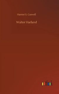 Cover image for Walter Harland