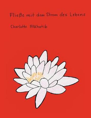 Cover image for Fliesse mit dem Strom des Lebens