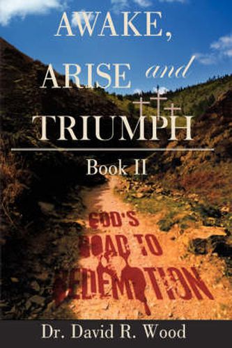 Awake, Arise and Triumph