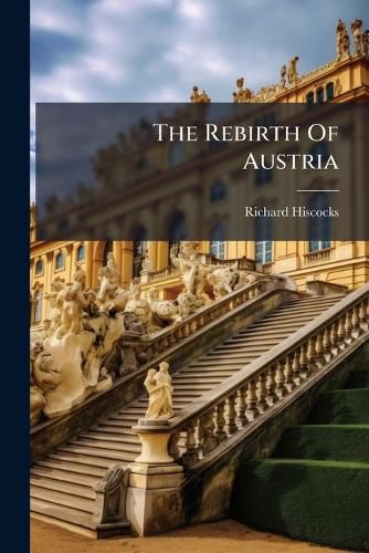 Cover image for The Rebirth of Austria