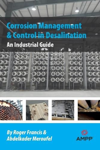 Cover image for Corrosion Management and Control in Desalination