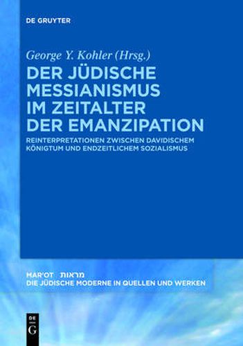 Cover image for Der judische Messianismus im Zeitalter der Emanzipation