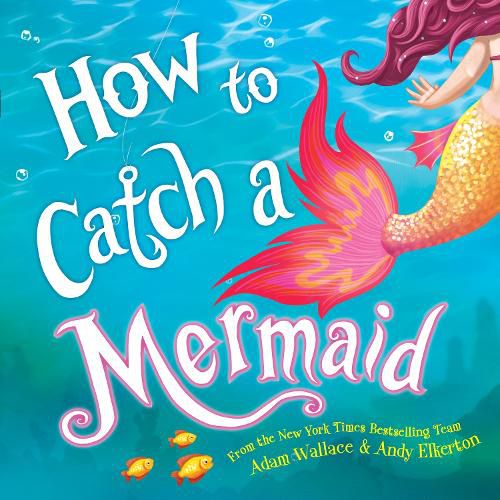 Cover image for How to Catch a Mermaid