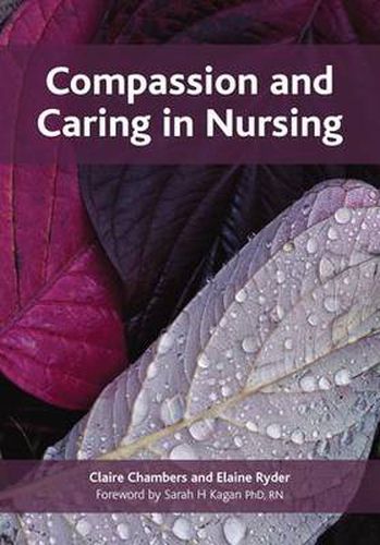 Cover image for Compassion and Caring in Nursing