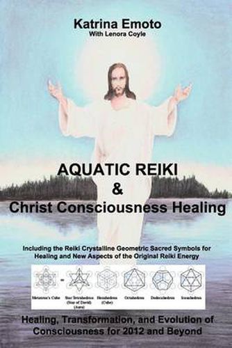 Cover image for Aquatic Reiki & Christ Consciousness Healing