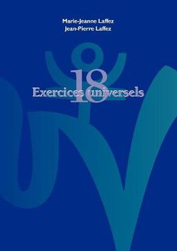 Cover image for Dix huit exercices universels et leurs soufles vitaux