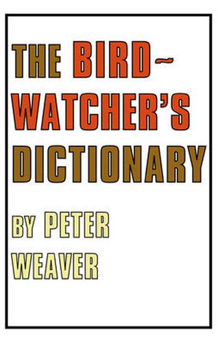 Cover image for The Birdwatcher's Dictionary
