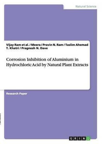 Cover image for Corrosion Inhibition of Aluminium in Hydrochloric Acid by Natural Plant Extracts
