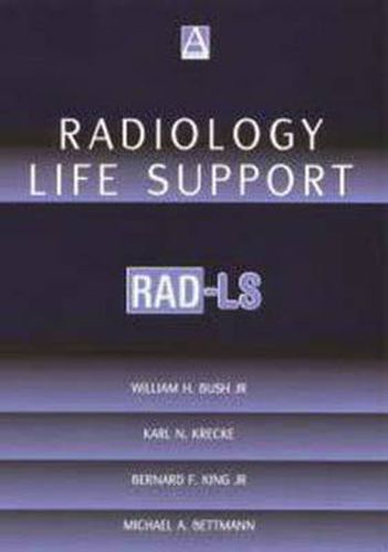 Cover image for Radiology Life Support (Rad-LS): A practical approach
