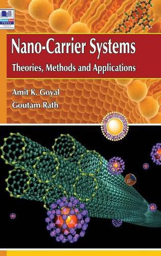 Cover image for Nano Carrier Systems: Theories Methods and Applications