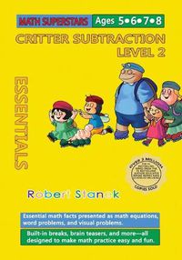 Cover image for Math Superstars Subtraction Level 2: Essential Math Facts for Ages 5 - 8