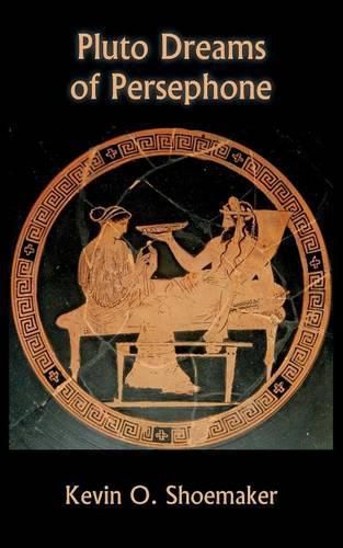 Cover image for Pluto Dreams of Persephone