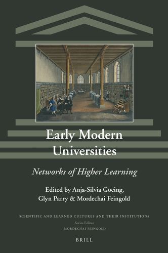 Cover image for Early Modern Universities: Networks of Higher Learning