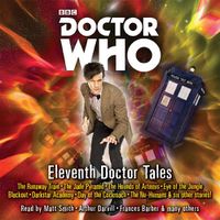 Cover image for Doctor Who: Eleventh Doctor Tales: Eleventh Doctor Audio Originals