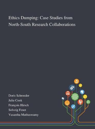 Cover image for Ethics Dumping: Case Studies From North-South Research Collaborations