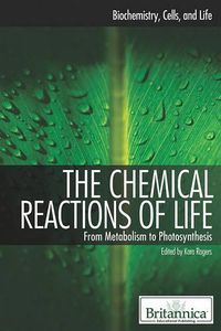 Cover image for The Chemical Reactions of Life