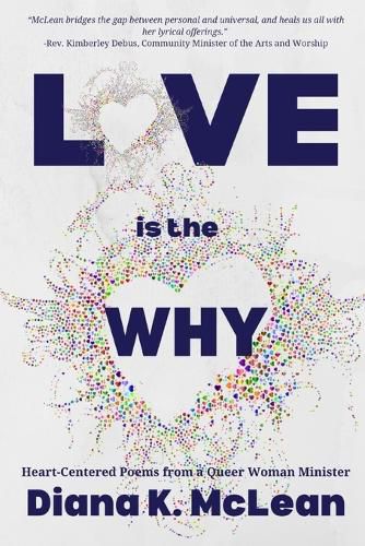 Cover image for Love is the Why