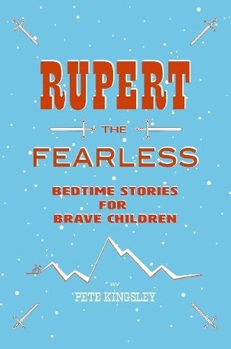 Rupert the Fearless