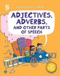 Cover image for Adjectives, Adverbs, and Other Parts of Speech