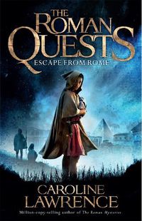 Cover image for Roman Quests: Escape from Rome: Book 1
