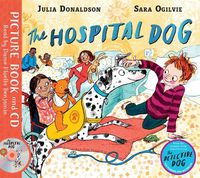 Cover image for The Hospital Dog: Book and CD Pack