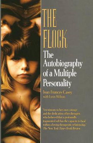 Cover image for The Flock: The Autobiography of a Multiple Personality